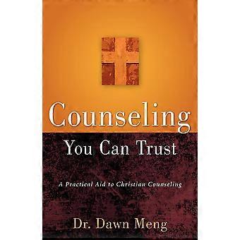 Counseling You Can Trust - Meng, Dawn - Paperback - en Book