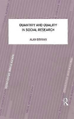Quantity and Quality in Social Research