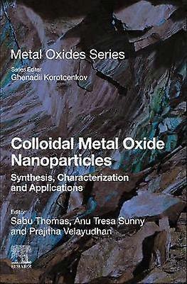 Colloidal Metal Oxide Nanoparticles