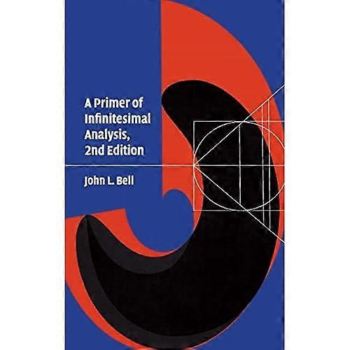 Primer of Infinitesimal Analysis