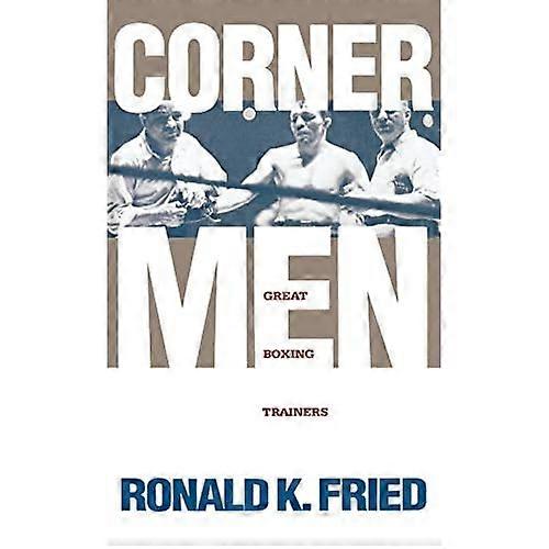 Corner Men: Grote Boxing Trainers