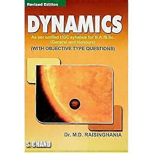 Dynamics: with Objective Type Questions