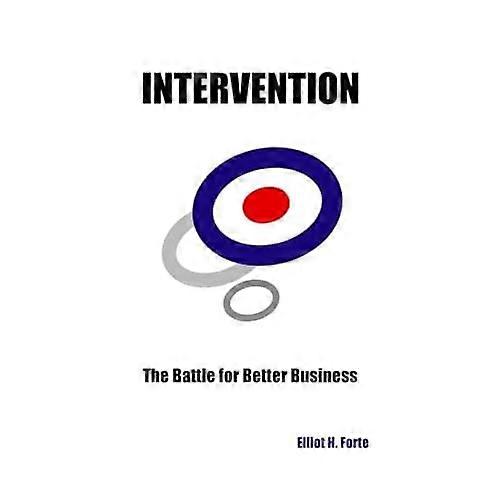 Intervention: The Battle for Better Business