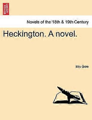 Heckington Ein Roman