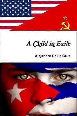 A Child in Exile