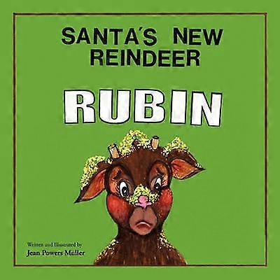Santa's New Reindeer Rubin