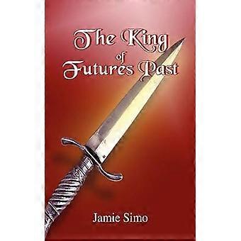 The King of Futures Past