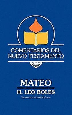 Comentarios del Nuevo Testamento - Mateo (Lam Case)