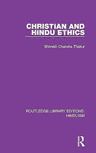 Christian and Hindu Ethics