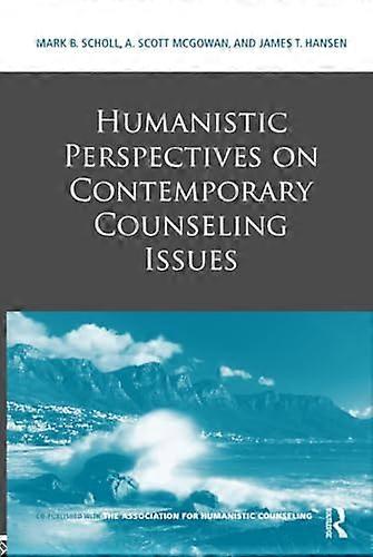 Humanistic Perspectives on Contemporary Counseling Issues