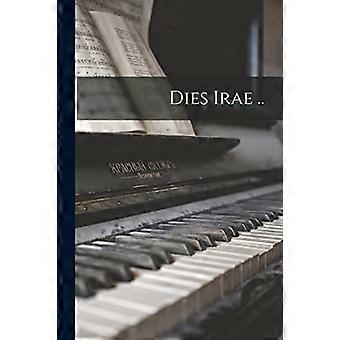 Dies Irae ..