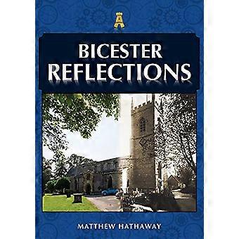Bicester Reflections (Reflections)
