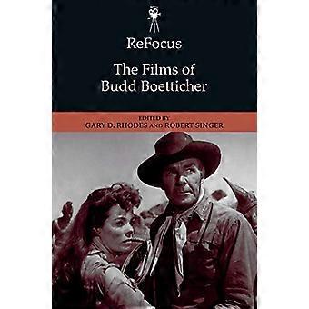 Refocus: de films van Budd Boetticher (ReFocus: The American Directors Series)