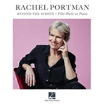 Rachel Portman - Voorbij het scherm / Filmwerken op piano