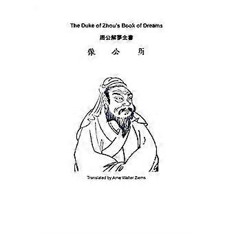 Le livre des rêves du duc de Zhou
