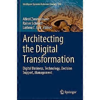 Die Architektur der digitalen Transformation: Digitale Geschäftstechnologieentscheidungen – Springer Nature B.V. – Taschenbuch – en Book