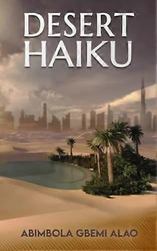 Desert haiku