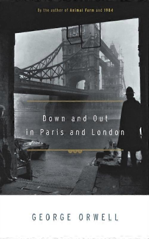 Down And Out Em Paris E Londres