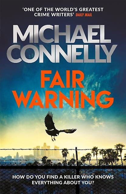 Fair Warning by Michael Connelly Paperback
