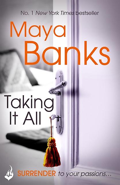Taking It All Surrender Trilogy Book 3 - Maya