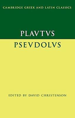 Plautus: Pseudolus
