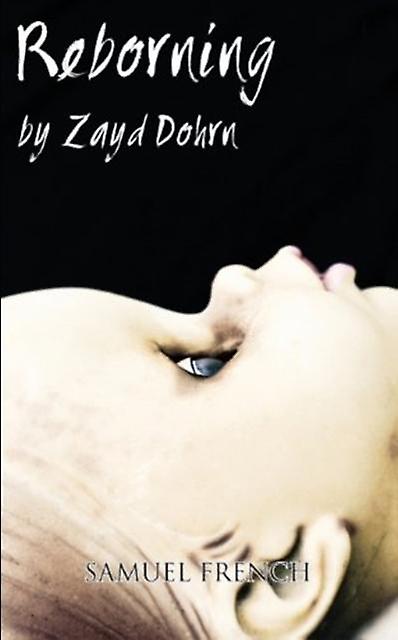 Reborning by Zayd Dohrn Paperback