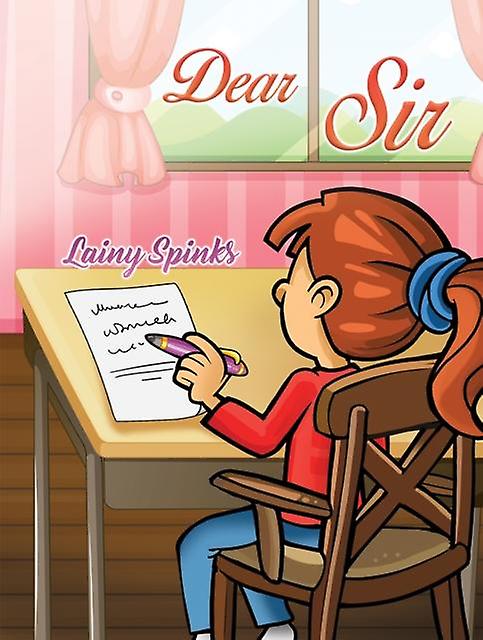 Tisztelt Uram, írta Lainy Spinks, puhakötésű