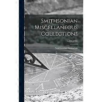 Smithsonian Miscellaneous Collections V.126 1956 - Creative Media Partners LLC