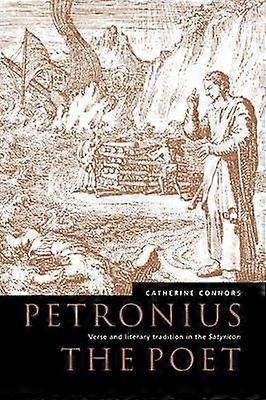 Petronius the Poet
