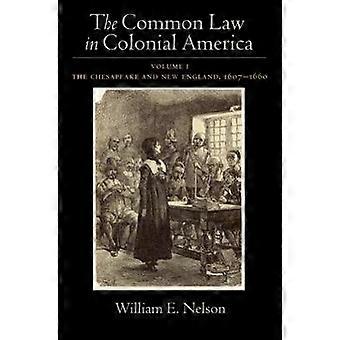 Common Law of Colonial America Volume 1