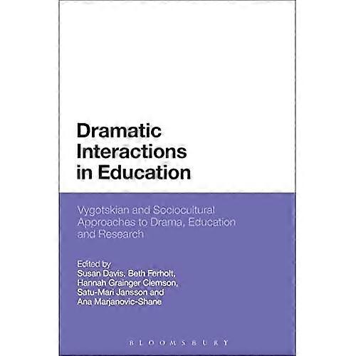 Dramatic Interactions in Education