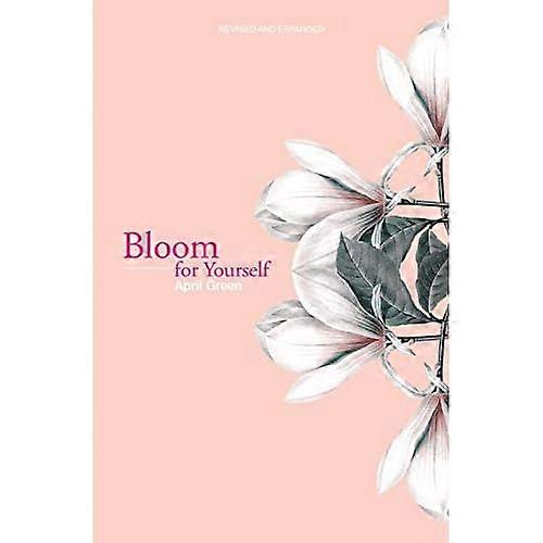 Bloom for Yourself