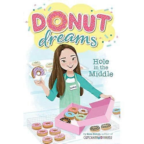 Hole in the Middle (Donut Dreams)