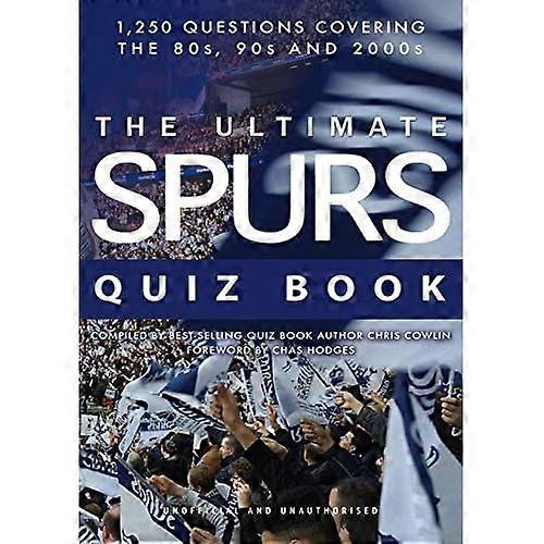 Den ultimate Spurs Quiz Bok