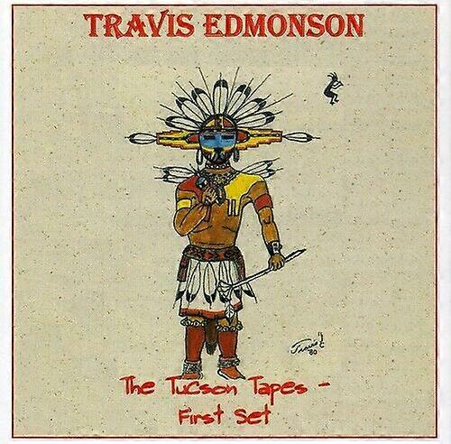 Edmonson Travis Tucson Tapes First Set CD