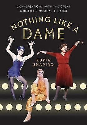 Nothing Like a Dame