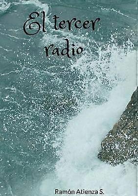 El tercer radio
