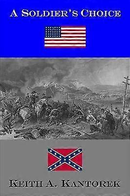 A Soldier's Choice