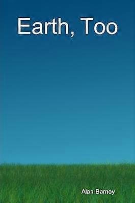 Earth Too