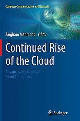Continued Rise of the Cloud