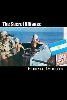 The Secret Alliance