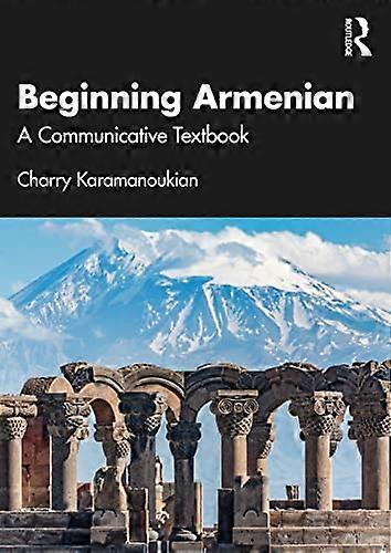 Beginning Armenian: A Communicative Textbook