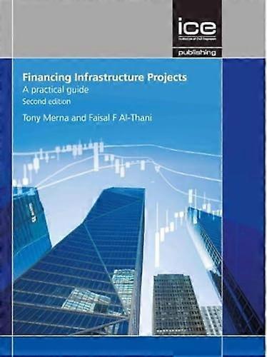 Financing Infrastructure Projects