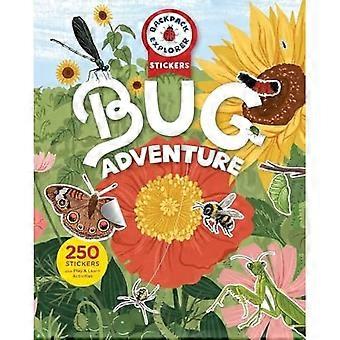 Backpack Explorer-klistremerker: Bug Adventure: 250 klistremerker pluss leke- og læringsaktiviteter