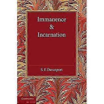Immanence And Incarnation Being The Norrisian Prize Essay In The University Of C - S. F. Davenport - Paperback - en Book