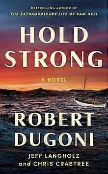 Hold Strong av Chris Crabtree Paperback