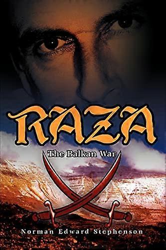 Raza: Der Balkankrieg