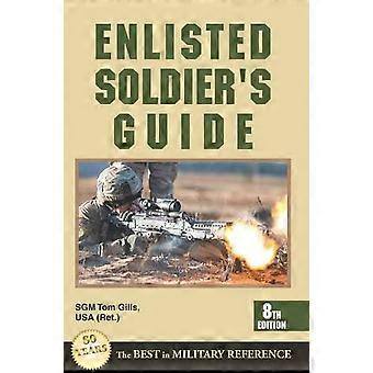 Enlisted Soldier's Guide