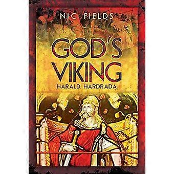 Jumala ' s Viking: Harald Hardrada: Bysantin emprerorsin Varangian vartija AD 998-1204