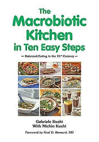 The Macrobiotic Kitchen in  - Ten Easy Steps